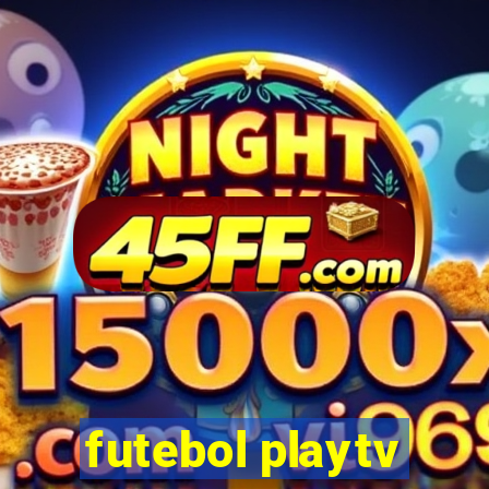 futebol playtv